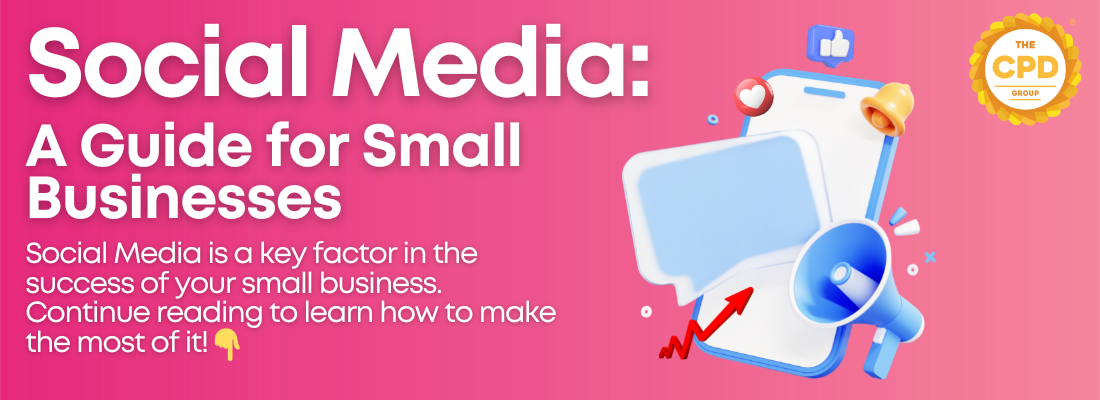 Social Media: A Guide for Small Businesses